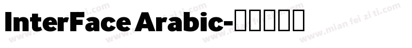 InterFace Arabic字体转换